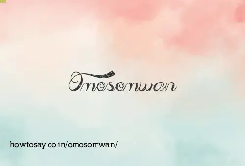 Omosomwan