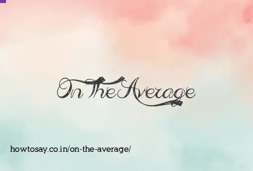 On The Average
