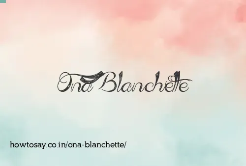 Ona Blanchette