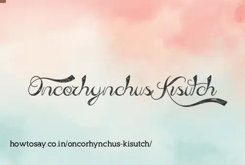 Oncorhynchus Kisutch