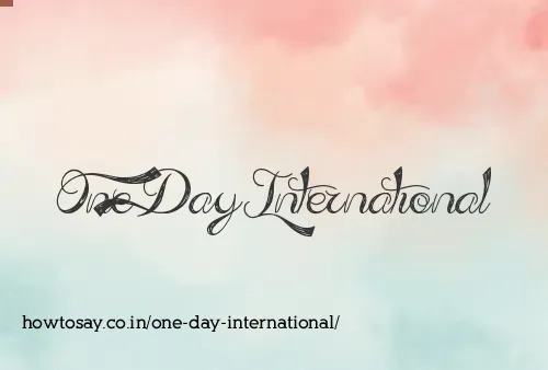 One Day International