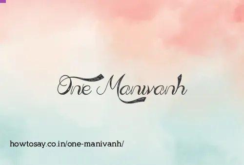 One Manivanh