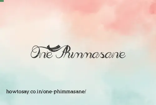 One Phimmasane