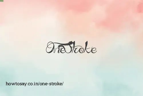 One Stroke