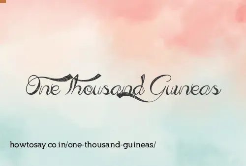 One Thousand Guineas