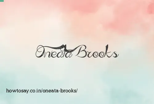 Oneata Brooks
