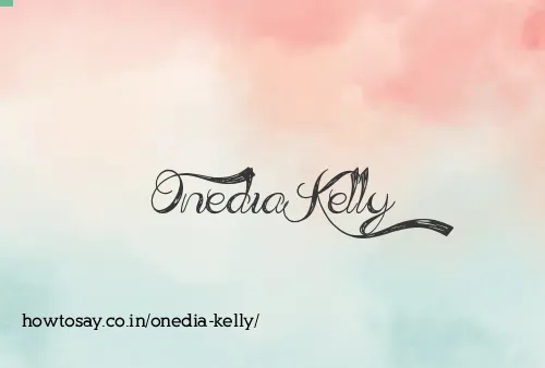 Onedia Kelly