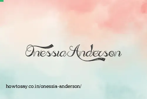 Onessia Anderson