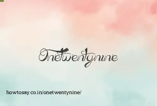 Onetwentynine