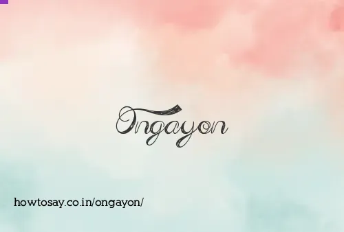 Ongayon