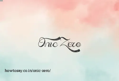 Onic Zero