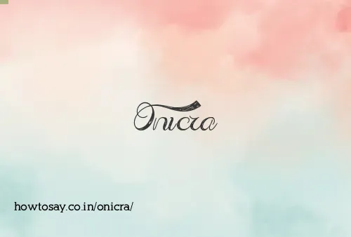 Onicra