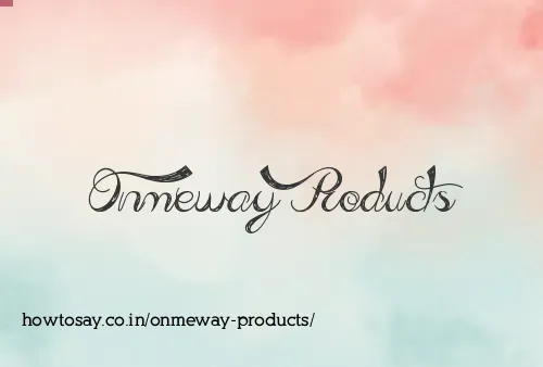 Onmeway Products