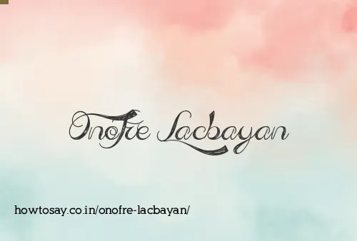 Onofre Lacbayan
