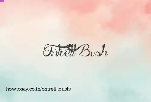 Ontrell Bush