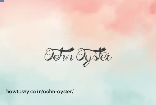 Oohn Oyster