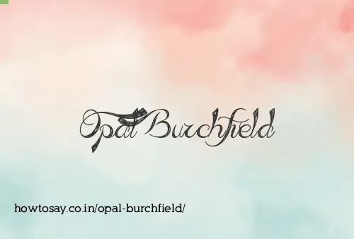 Opal Burchfield