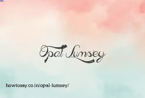 Opal Lumsey