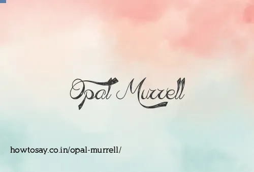 Opal Murrell