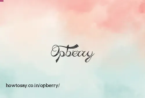 Opberry
