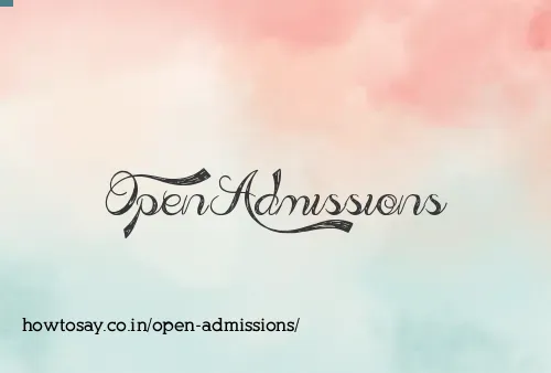 Open Admissions