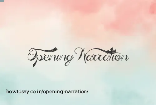 Opening Narration