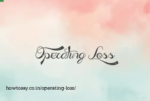 Operating Loss