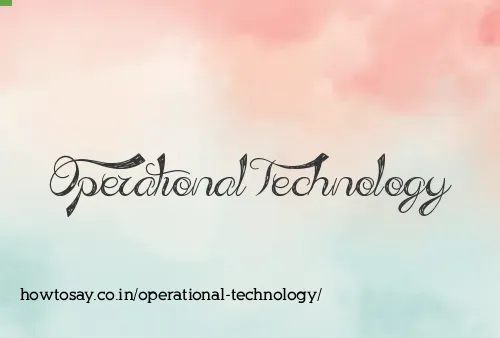 Operational Technology