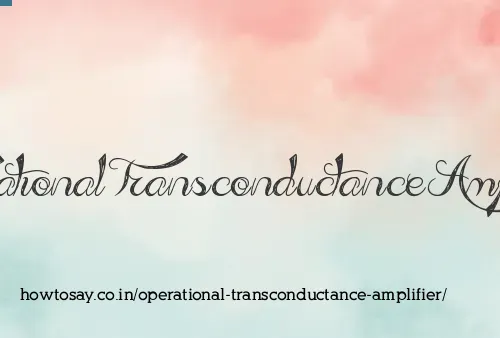 Operational Transconductance Amplifier
