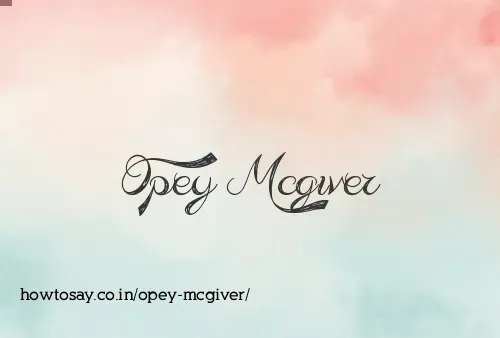Opey Mcgiver