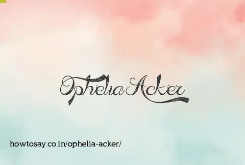 Ophelia Acker