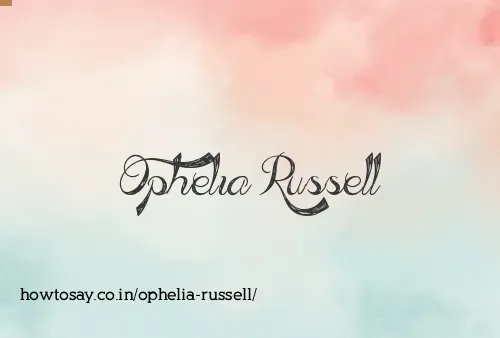 Ophelia Russell