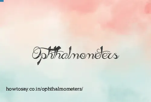 Ophthalmometers