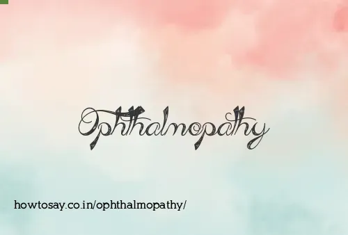 Ophthalmopathy