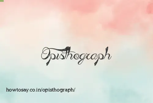 Opisthograph