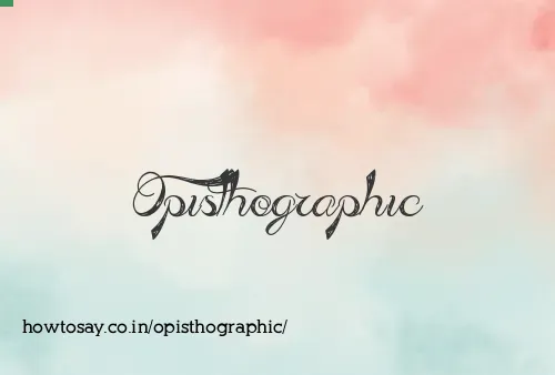 Opisthographic