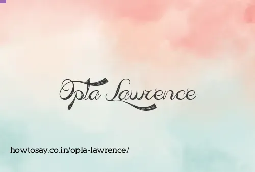 Opla Lawrence