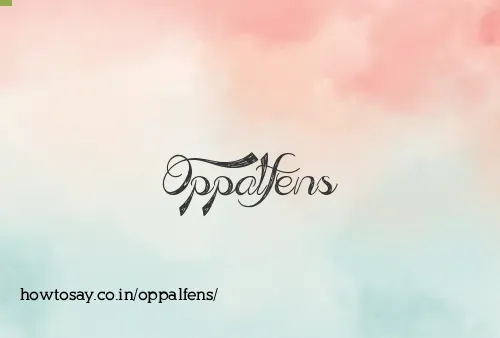 Oppalfens