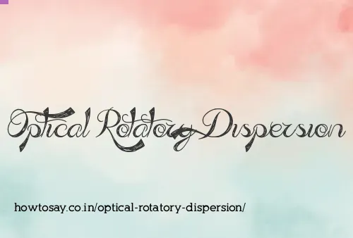 Optical Rotatory Dispersion