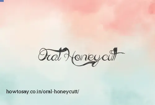 Oral Honeycutt