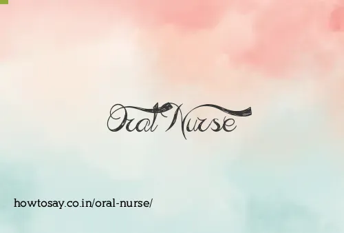 Oral Nurse