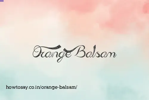 Orange Balsam