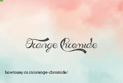 Orange Chromide