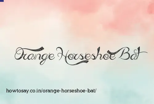 Orange Horseshoe Bat