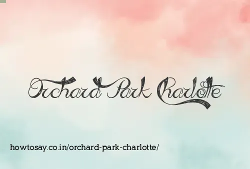 Orchard Park Charlotte