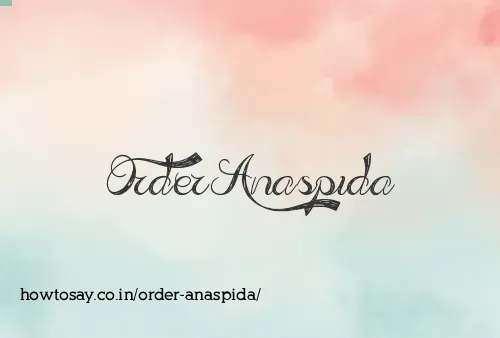 Order Anaspida