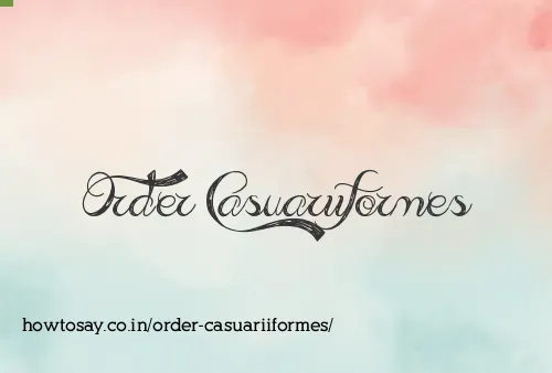 Order Casuariiformes