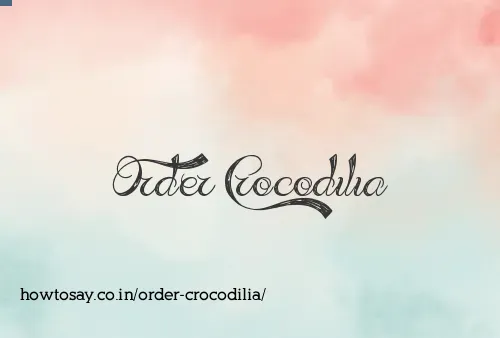 Order Crocodilia