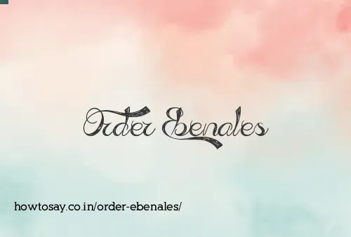 Order Ebenales