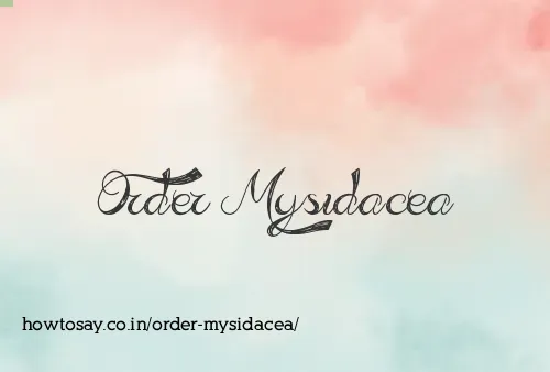 Order Mysidacea